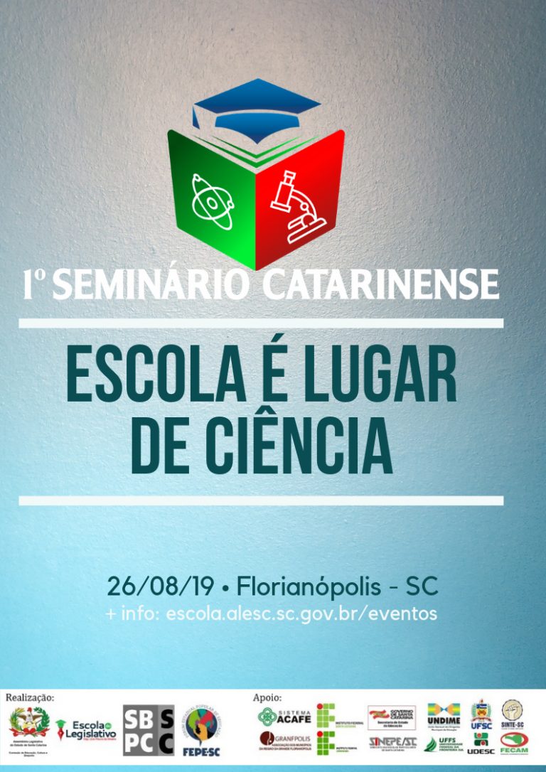 Seminário catarinense quer resgatar importância da Ciência na escola