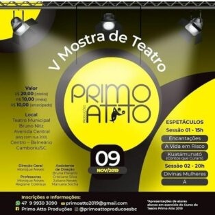 Cinco espetáculos estarão em cartaz no Teatro Municipal de Balneário Camboriú neste sábado