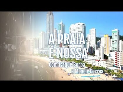 01/09/20 – A PRAIA É NOSSA