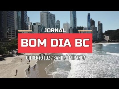 07/08/20 – BOM DIA BC