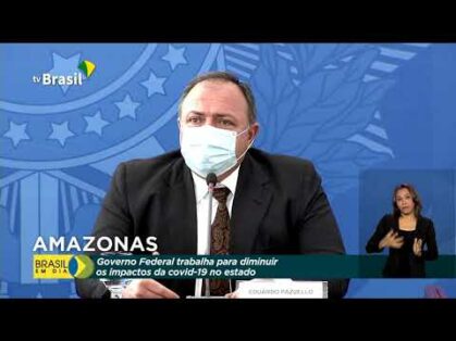 Governo federal atua no combate à covid-19 no Amazonas