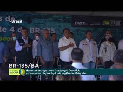 Inauguração das Obras de Adequação da BR-135/BA