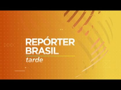 Repórter Brasil Tarde, 21/01/2021