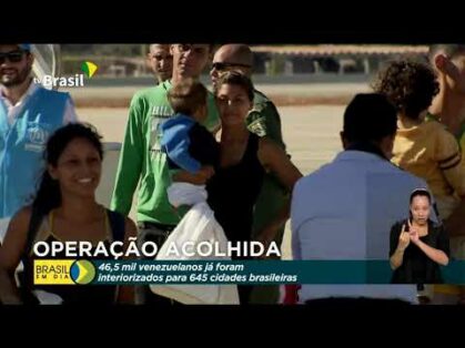 Mais de 46,5 mil imigrantes já foram recebidos pela Operação Acolhida