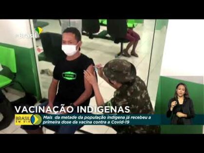 Covid-19: 51% dos indígenas recebeu a primeira dose da vacina