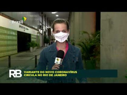 Fiocruz confirma nova cepa do coronavírus no Rio de Janeiro