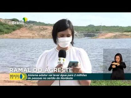 Sistema adutor vai levar água para 2 milhões de pessoas no Nordeste