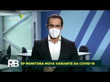 SP: 28 casos da variante que surgiu no amazonas foram confirmados