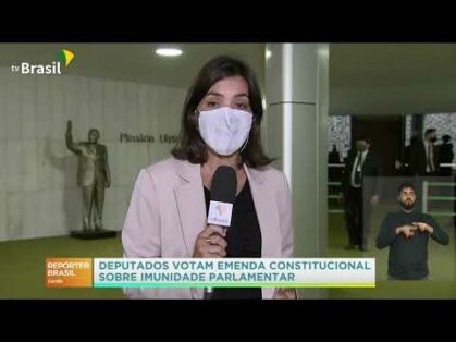 Deputados votam alteração em regras da imunidade parlamentar