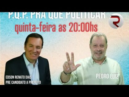 RISCTV – P.Q.P. – Pra Que Politicar