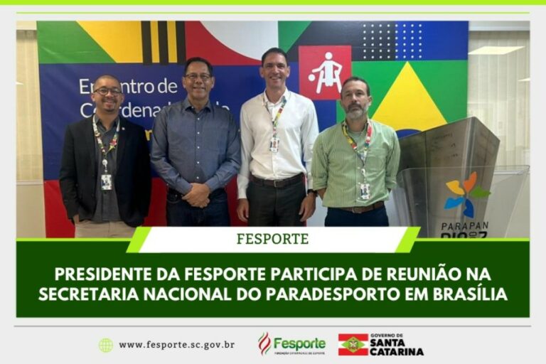 Em Brasília, presidente da Fesporte debate melhorias para o paradesporto catarinense