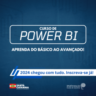 Fundação Escola de Governo abre inscrições para Curso Avançado de Power BI