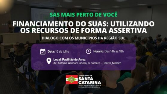 Assistência Social abre inscrições para capacitação sobre o uso de recursos do Suas na região Sul