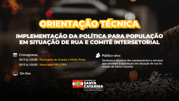 Assistência Social abre inscrições para orientação de gestores municipais para ações com a população em situação de rua