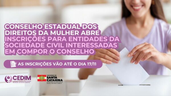 Conselho Estadual dos Direitos da Mulher abre inscrições para entidades da sociedade civil interessadas em participar