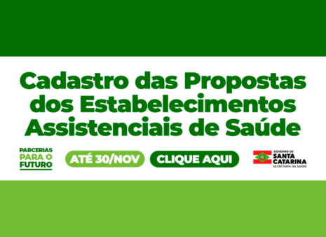 Santa Catarina lança portfólio de propostas para qualificação dos Estabelecimentos Assistenciais de Saúde