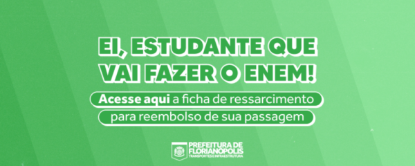 Estudantes de Florianópolis terão gratuidade no transporte para o ENEM