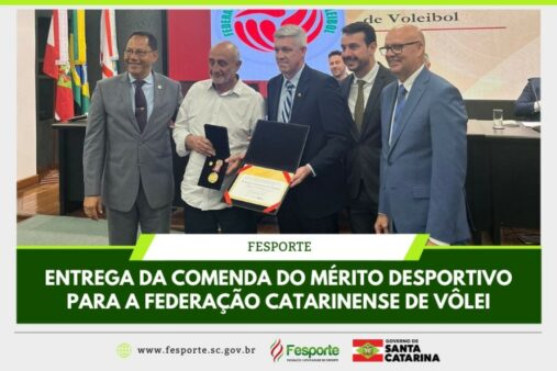 Fesporte entrega Comenda do Mérito Desportivo para a Federação Catarinense de Vôlei