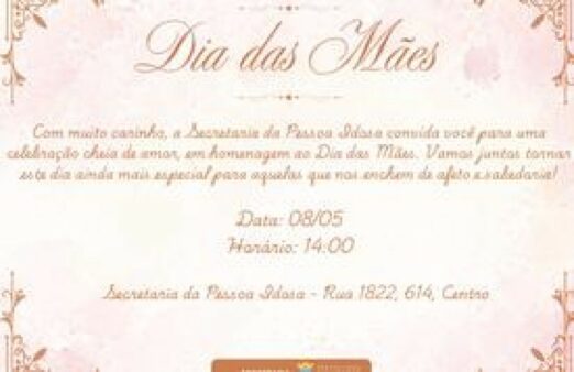Secretaria da Pessoa Idosa homenageia mães nesta quinta-feira